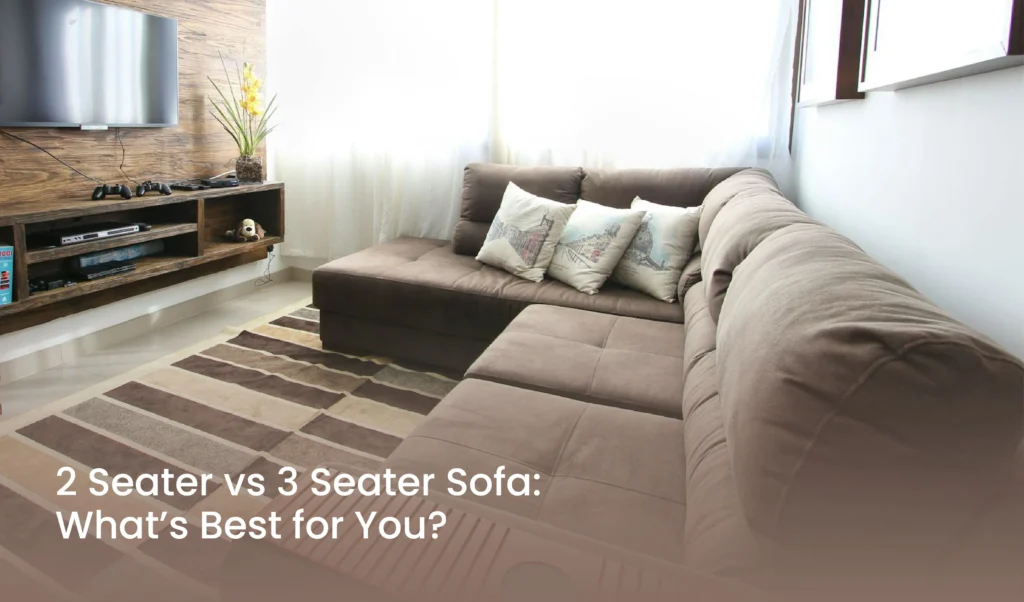 2 Seater vs 3 Seater Sofa By Italian Living Style
